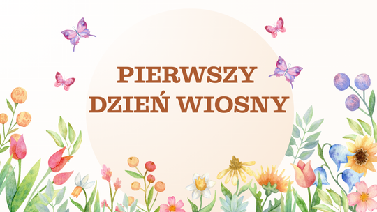 Pierwszy Dzień Wiosny