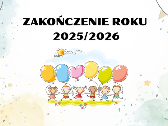 Zakończenie roku żłobkowego 2025/2026