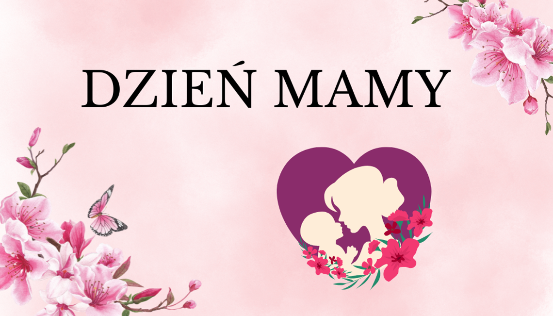Dzień Mamy