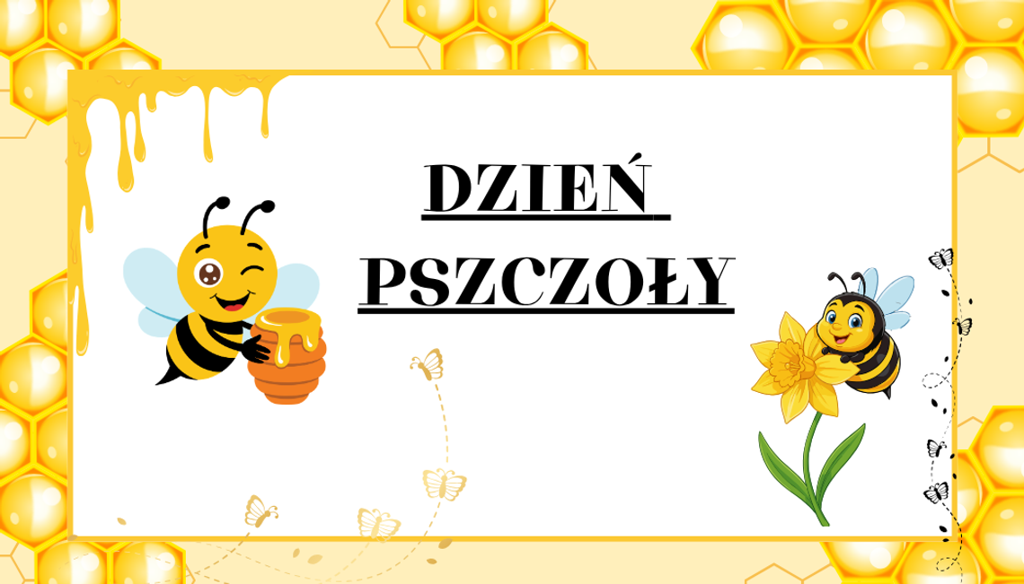 Dzień Pszczoły